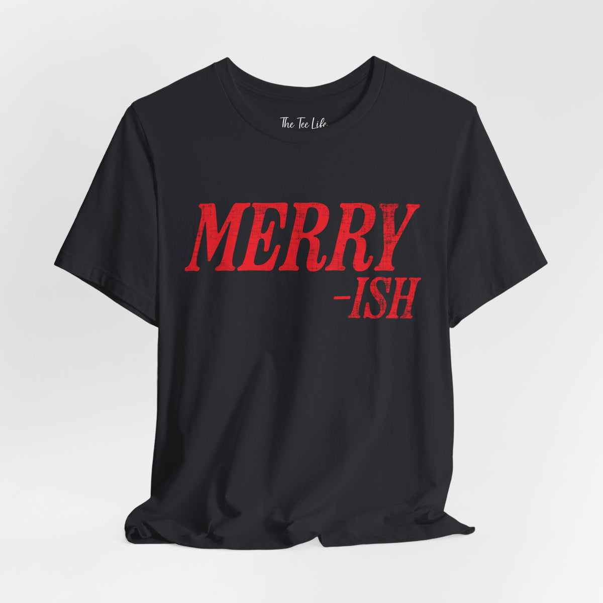 Merry-ish Tee