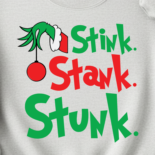 Stink Stank Stunk Crewneck