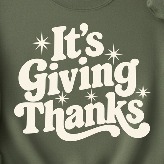 It’s Giving Thanks Crewneck