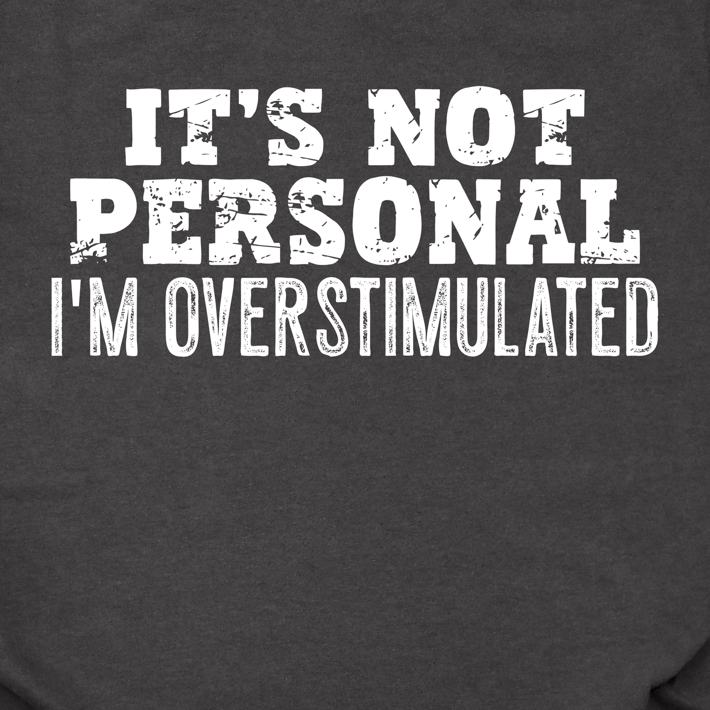 Overstimulated