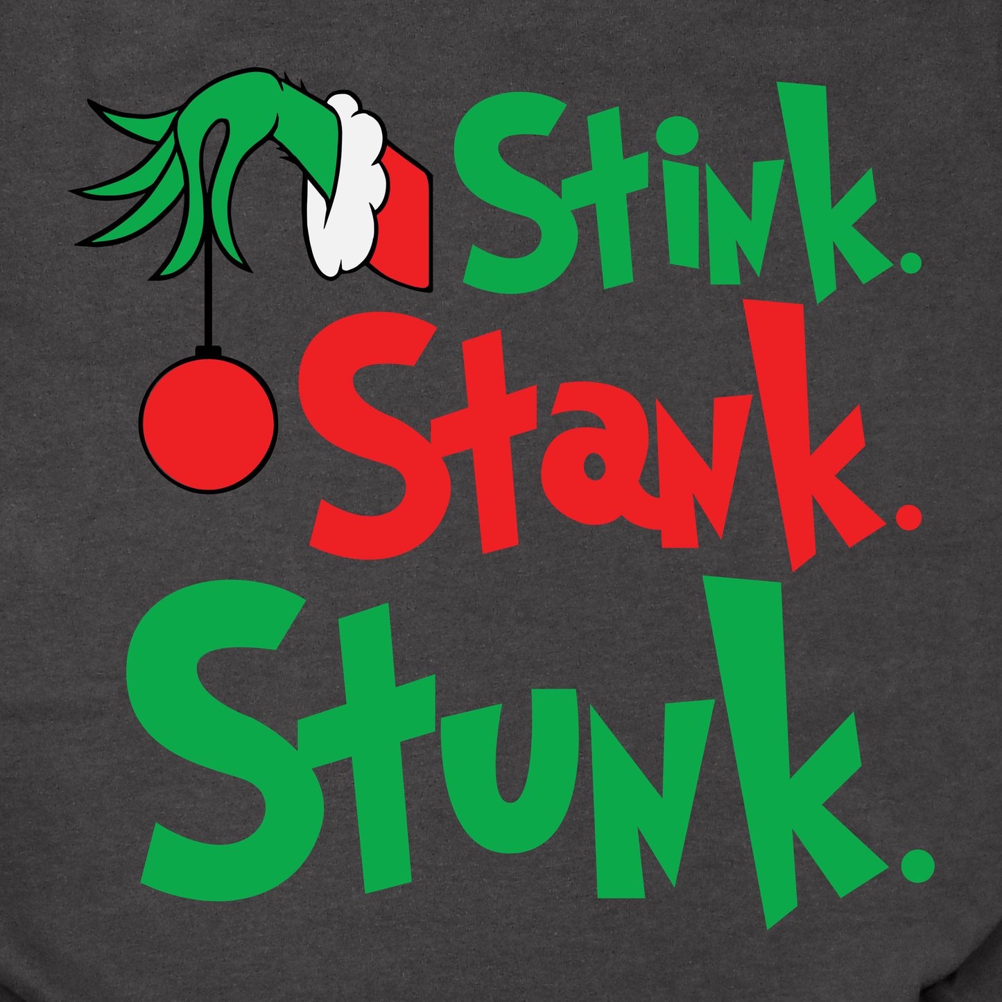 Stink Stank Stunk