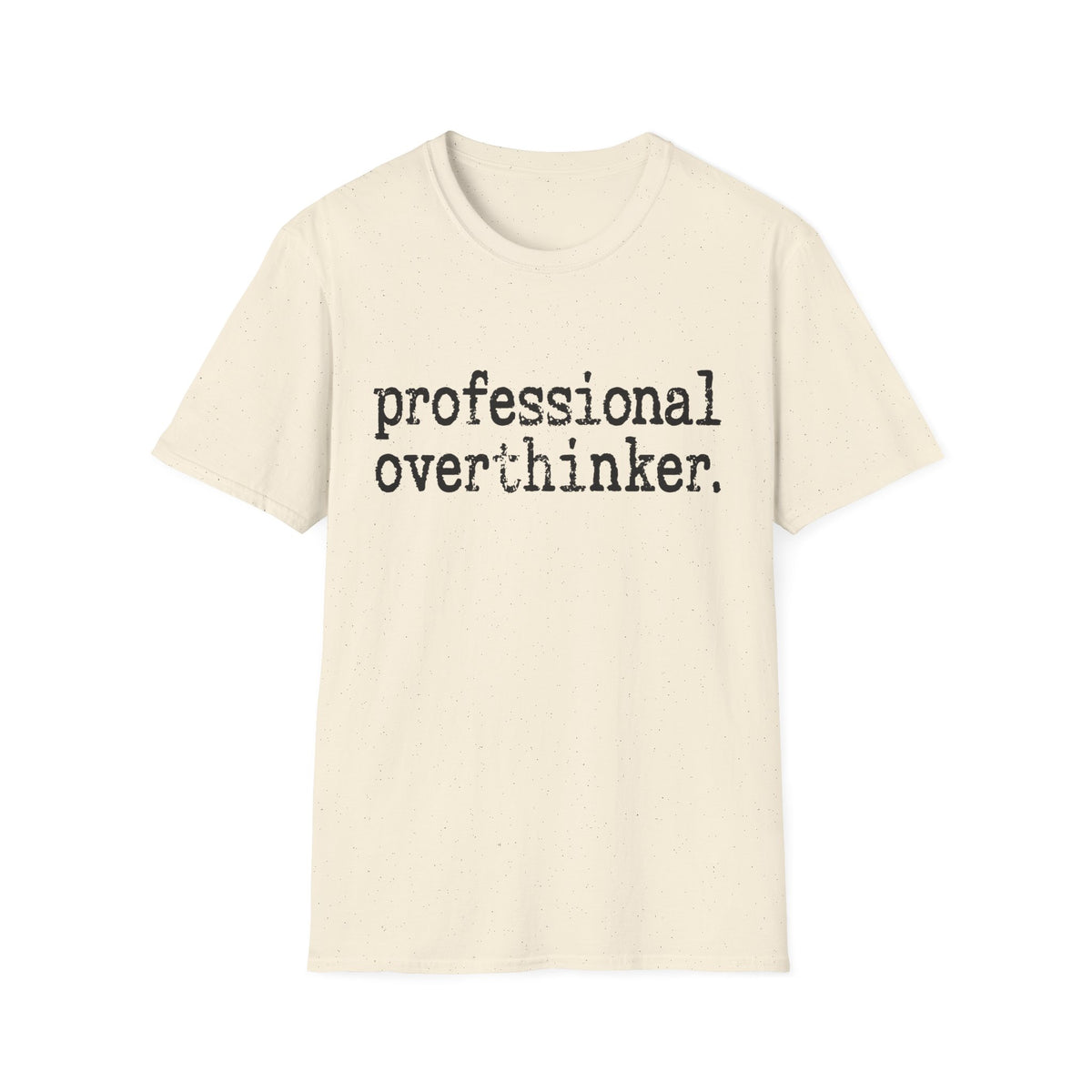 Professional Overthinker Tee