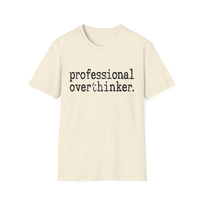 Professional Overthinker Tee