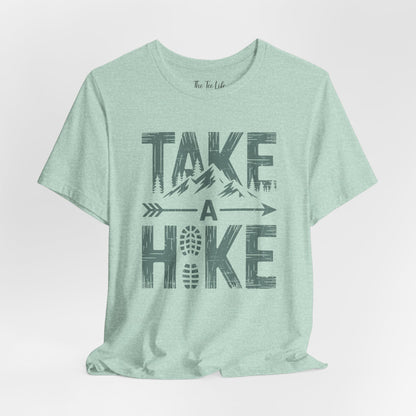 Take A Hike Tee