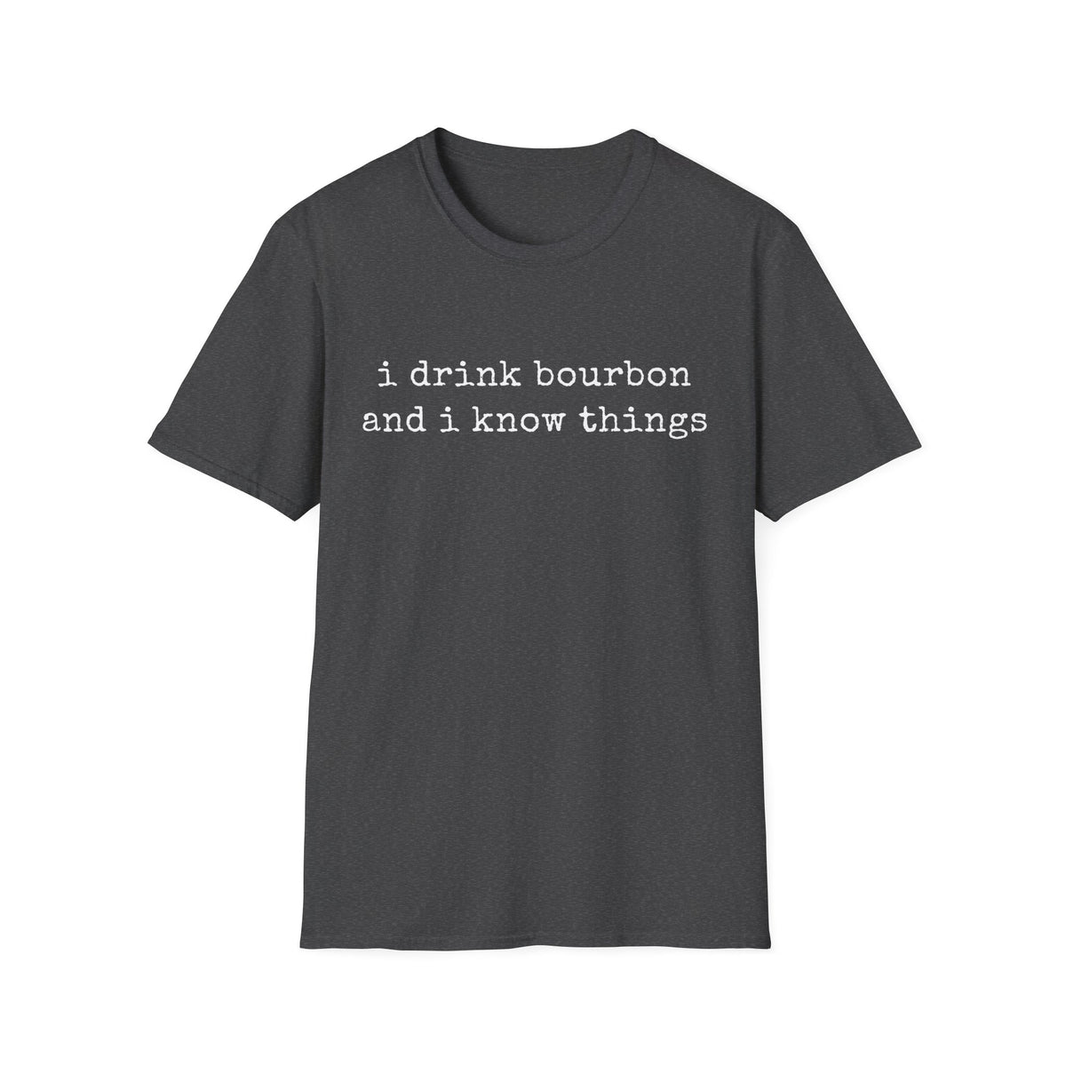 I Drink Bourbon Tee