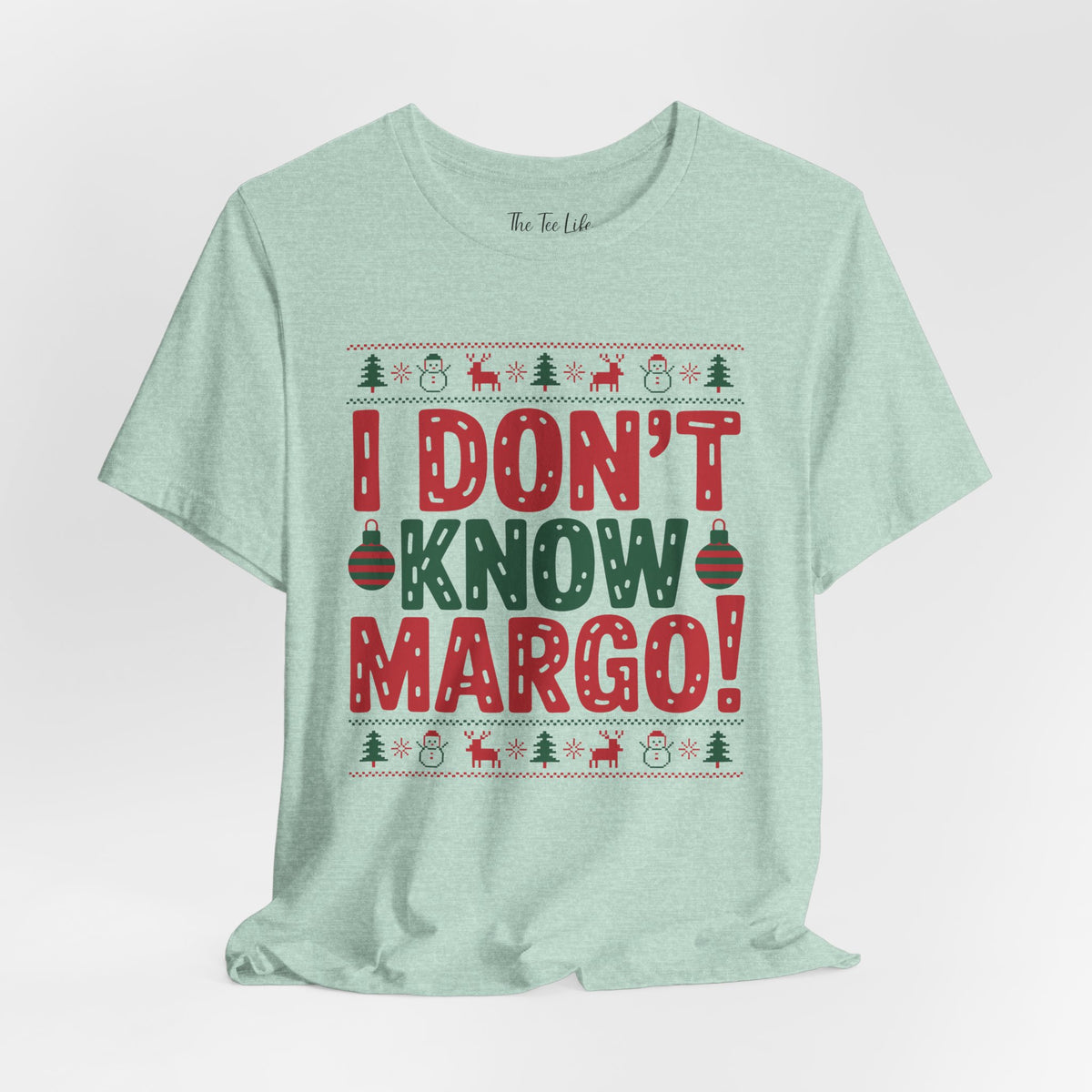 I Don't Know Margo Tee