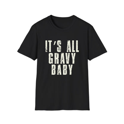 It's All Gravy Baby Tee