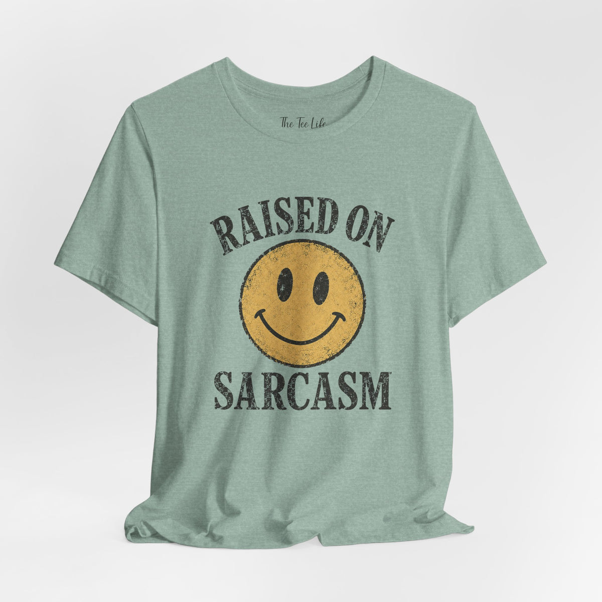 Raised on Sarcasm Smiley Tee