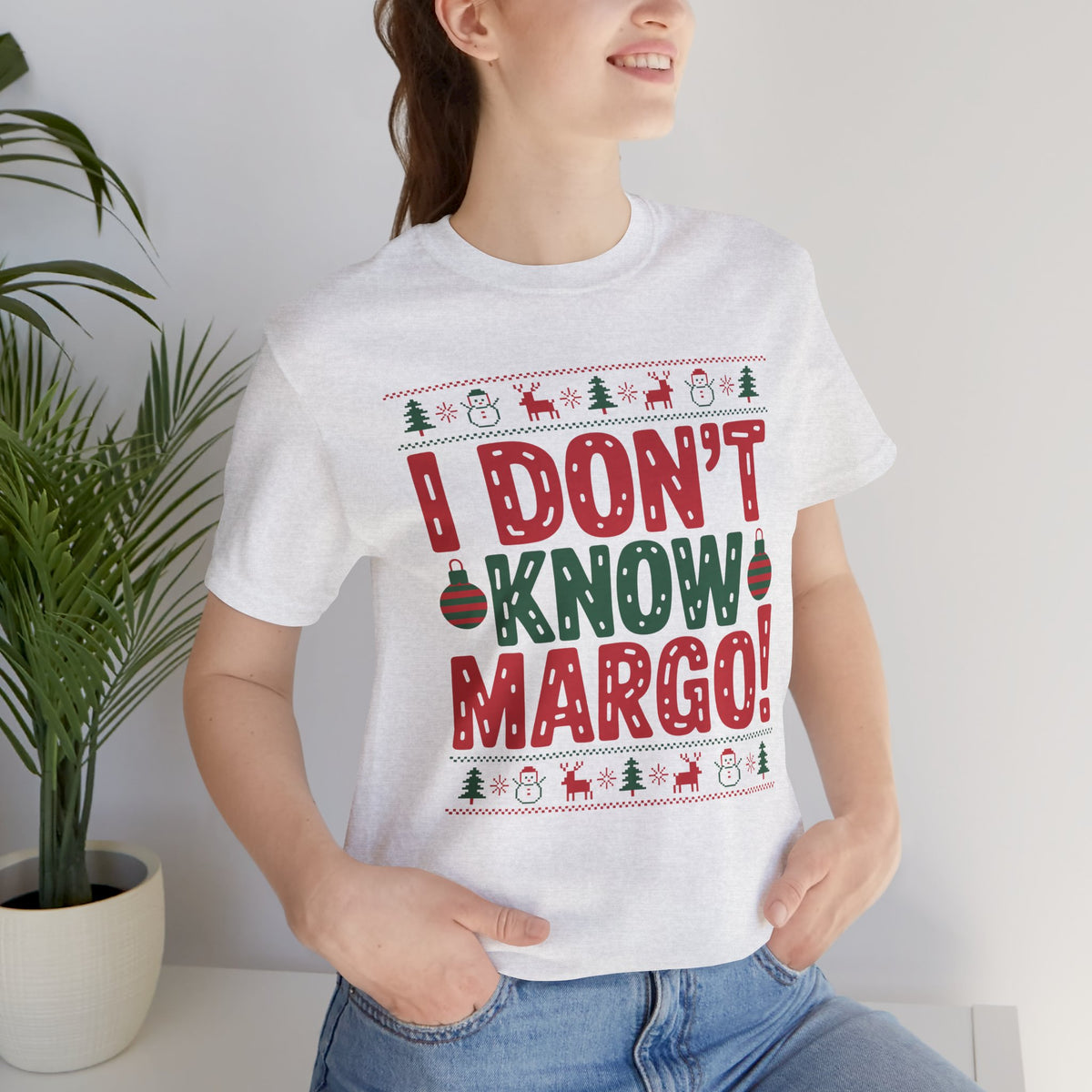 I Don't Know Margo Tee