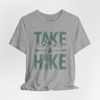 Take A Hike Tee