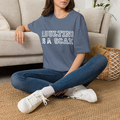 Adulting Is A Scam Tee