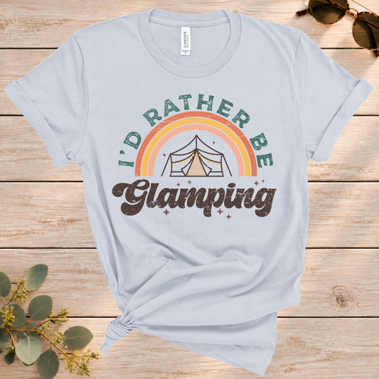 Rather Be Glamping Tee