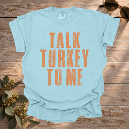 Talk Turkey Tee
