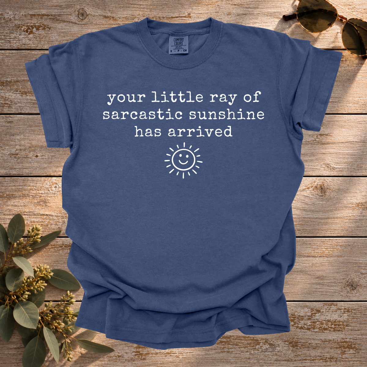 Sarcastic Sunshine Tee