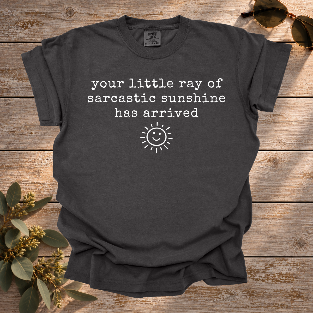 Sarcastic Sunshine Tee