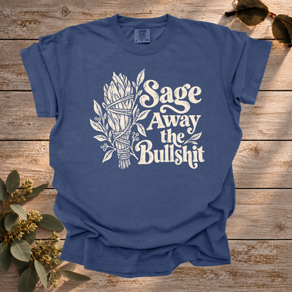 Sage the Bullshit Tee