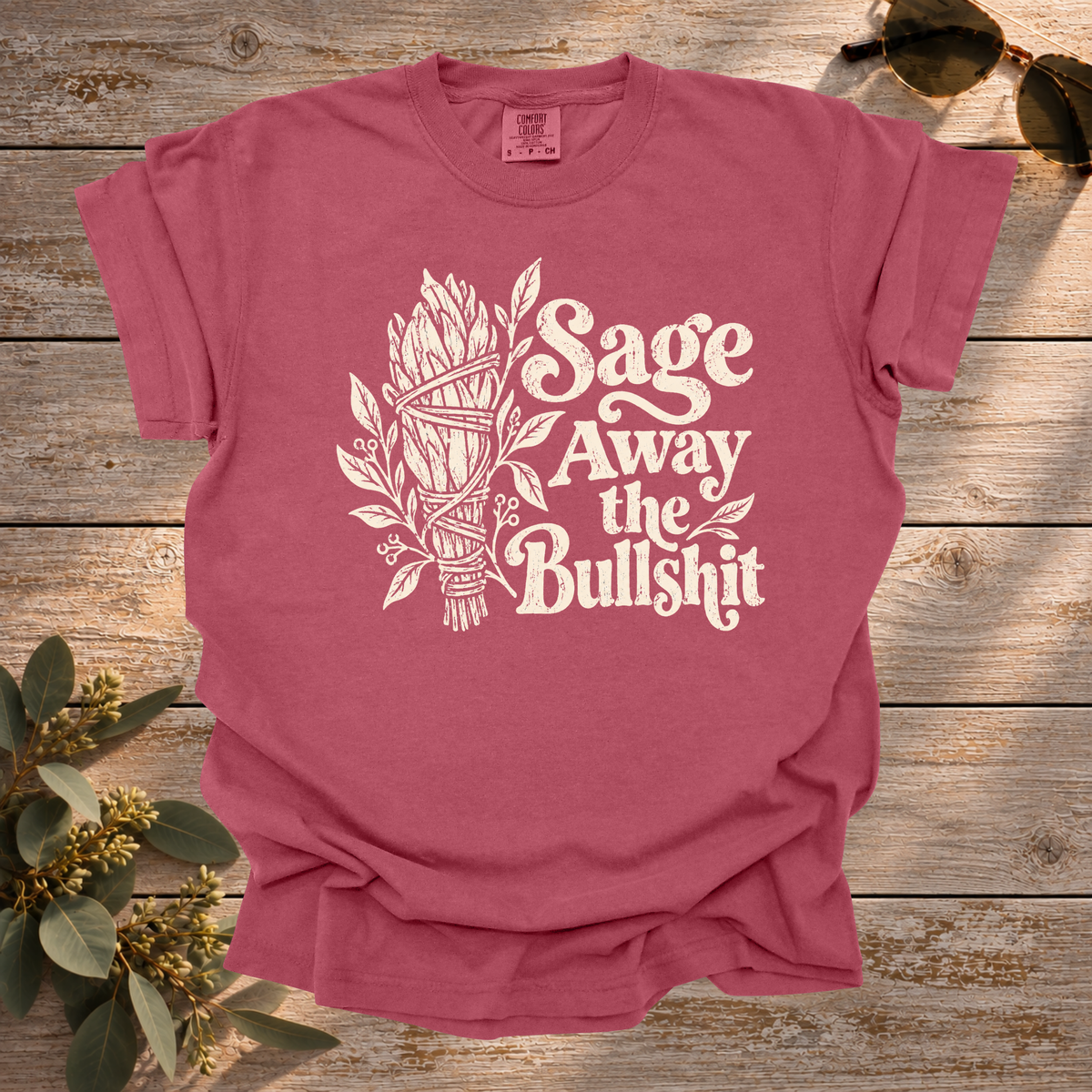 Sage the Bullshit Tee