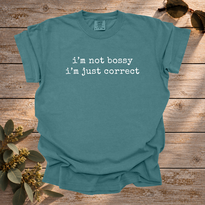 Not Bossy Tee