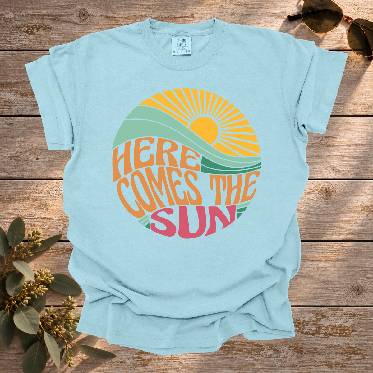 Here Comes the Sun Tee