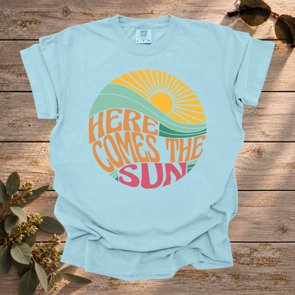 Here Comes the Sun Tee