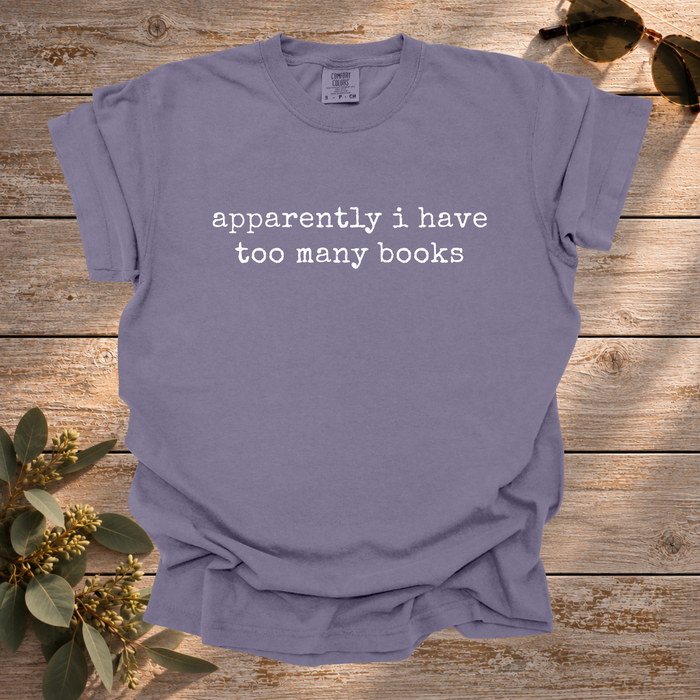 Too Many Books Tee