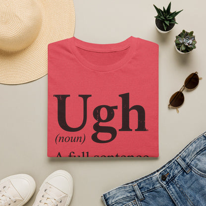 Ugh Definition Tee