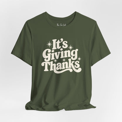 It's Giving Thanks Tee