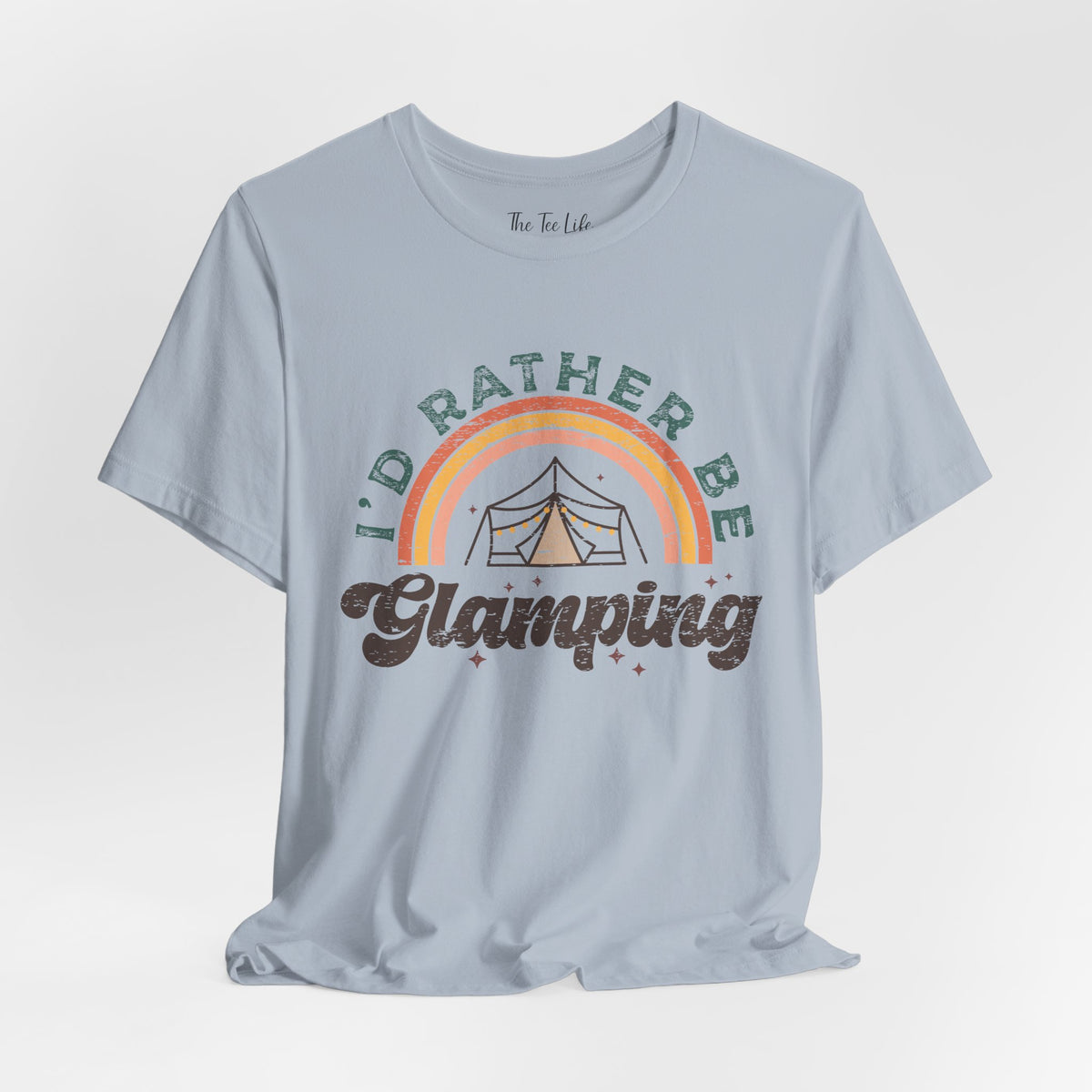 Rather Be Glamping Tee