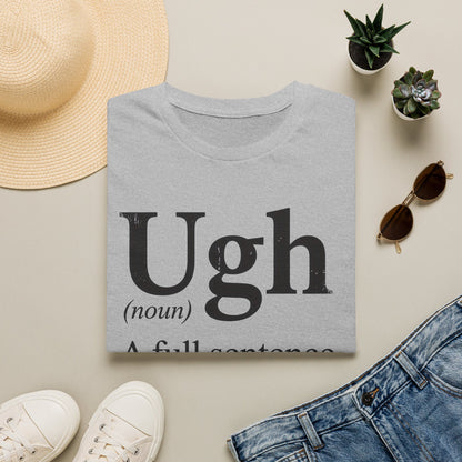 Ugh Definition Tee