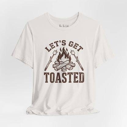 Let's Get Toasted Tee