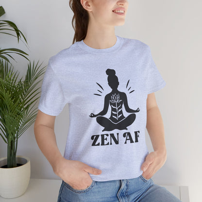 Zen AF Meditation Tee