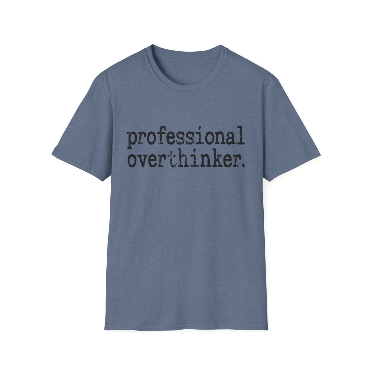 Professional Overthinker Tee