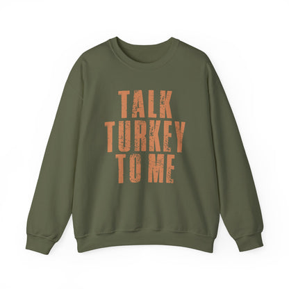 Talk Turkey To Me Crewneck