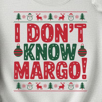 I Don't Know Margo
