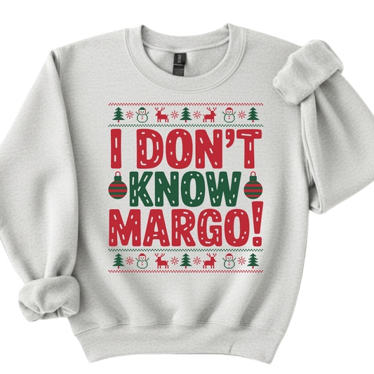 I Don't Know Margo