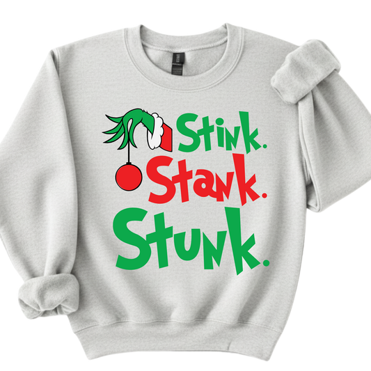 Stink Stank Stunk Crewneck
