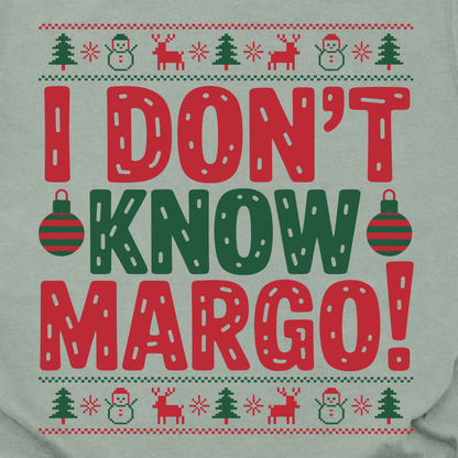 I Don't Know Margo