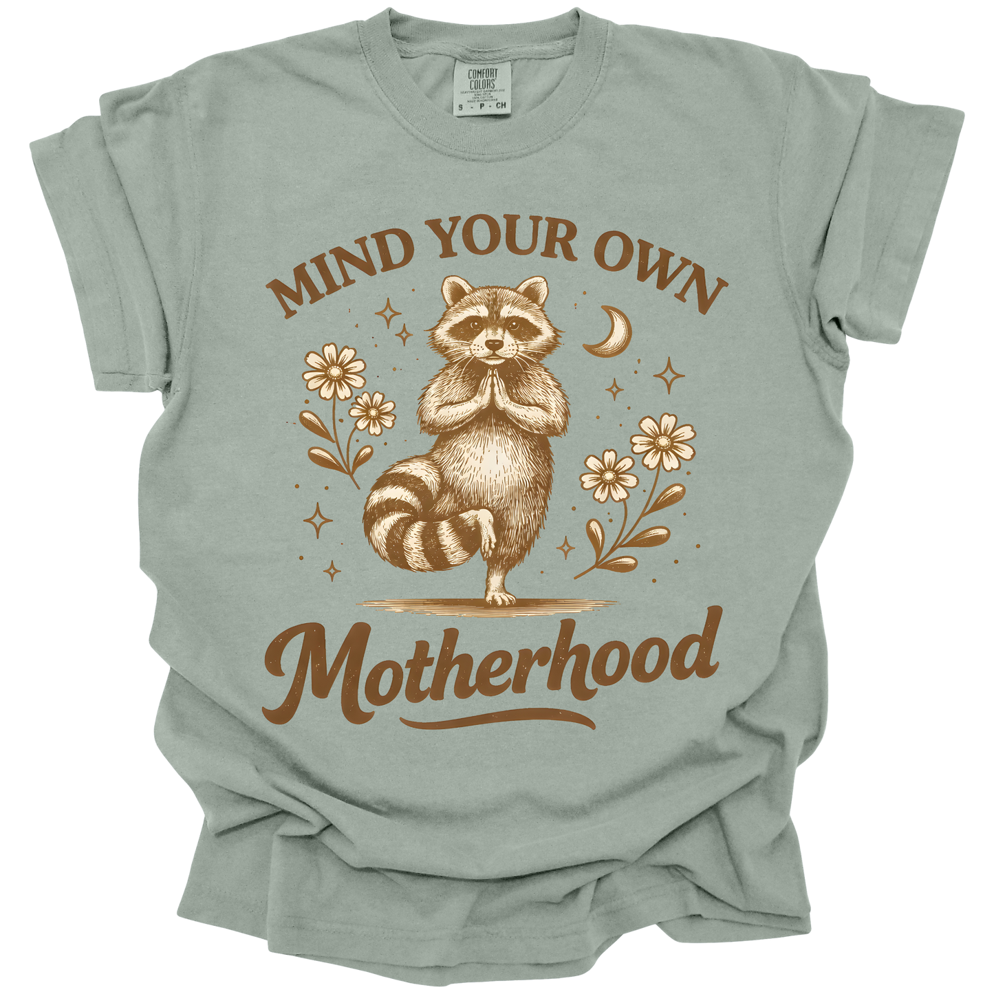 Mind Your Own Motherhood