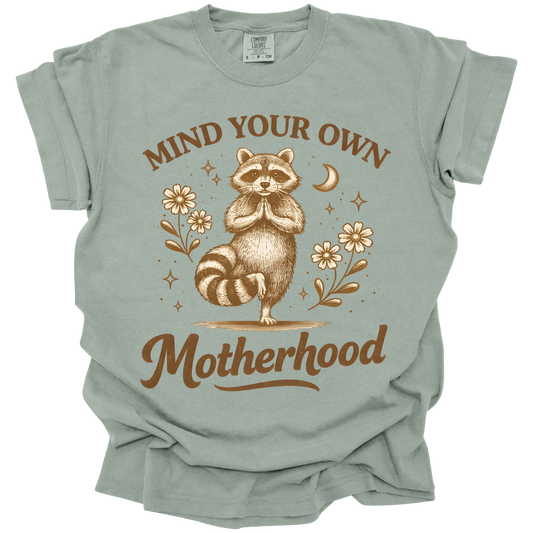 Mind Your Motherhood