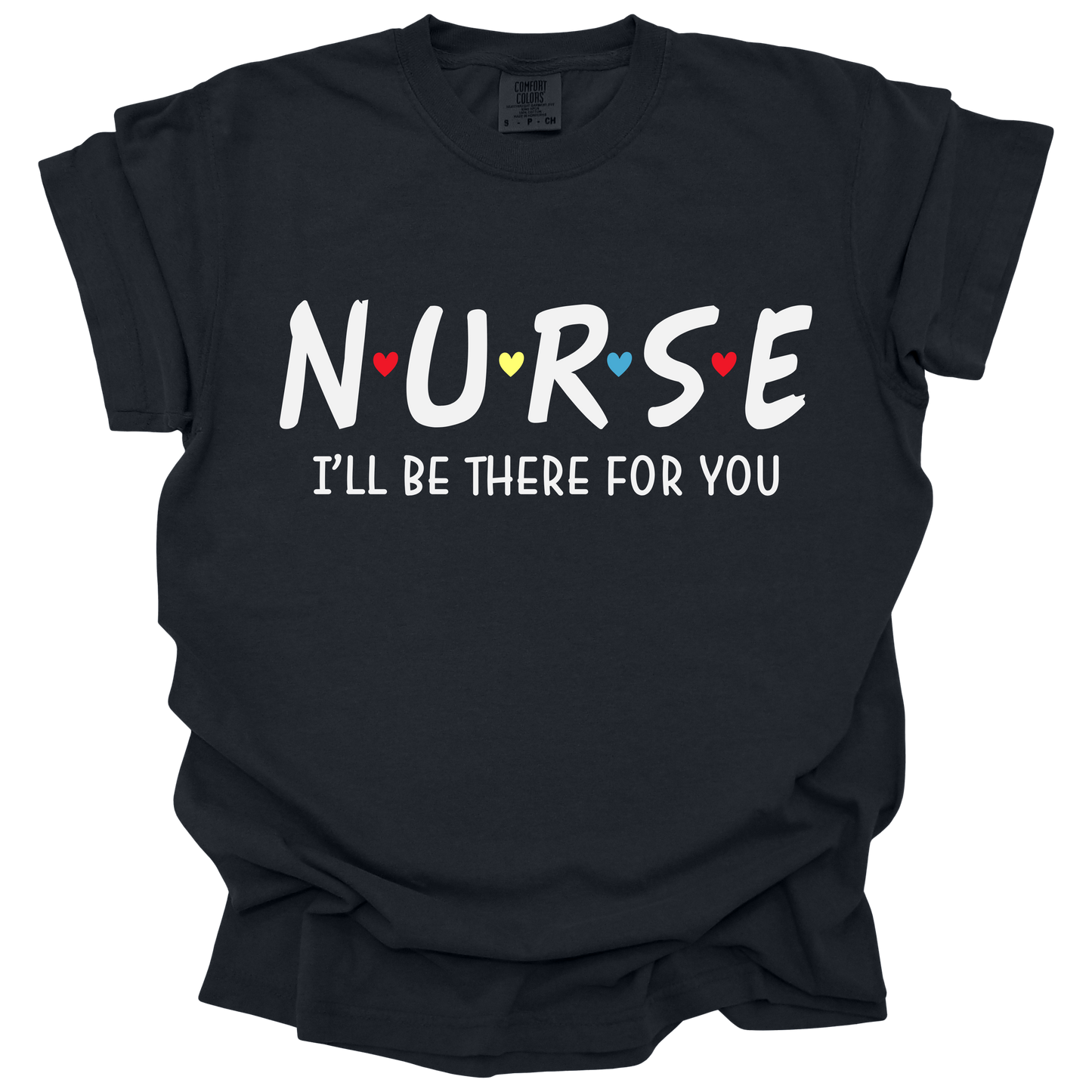 Nurse I'll Be There For You
