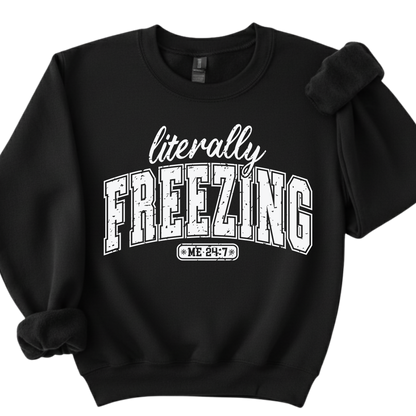 Literally Freezing Crewneck