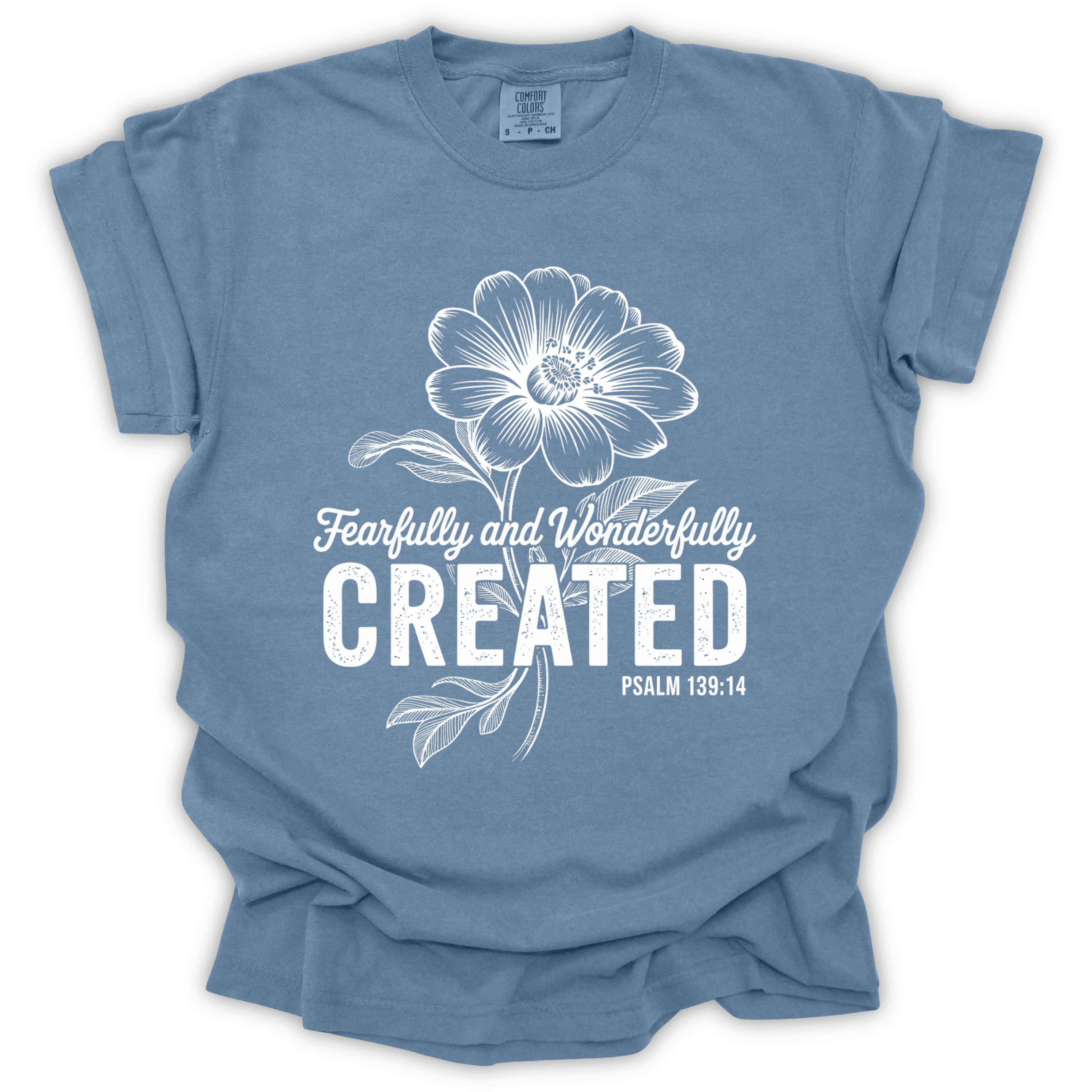 Created Bible Verse T-Shirt – Comfort Colors Relaxed Fit