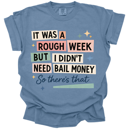 Rough Week