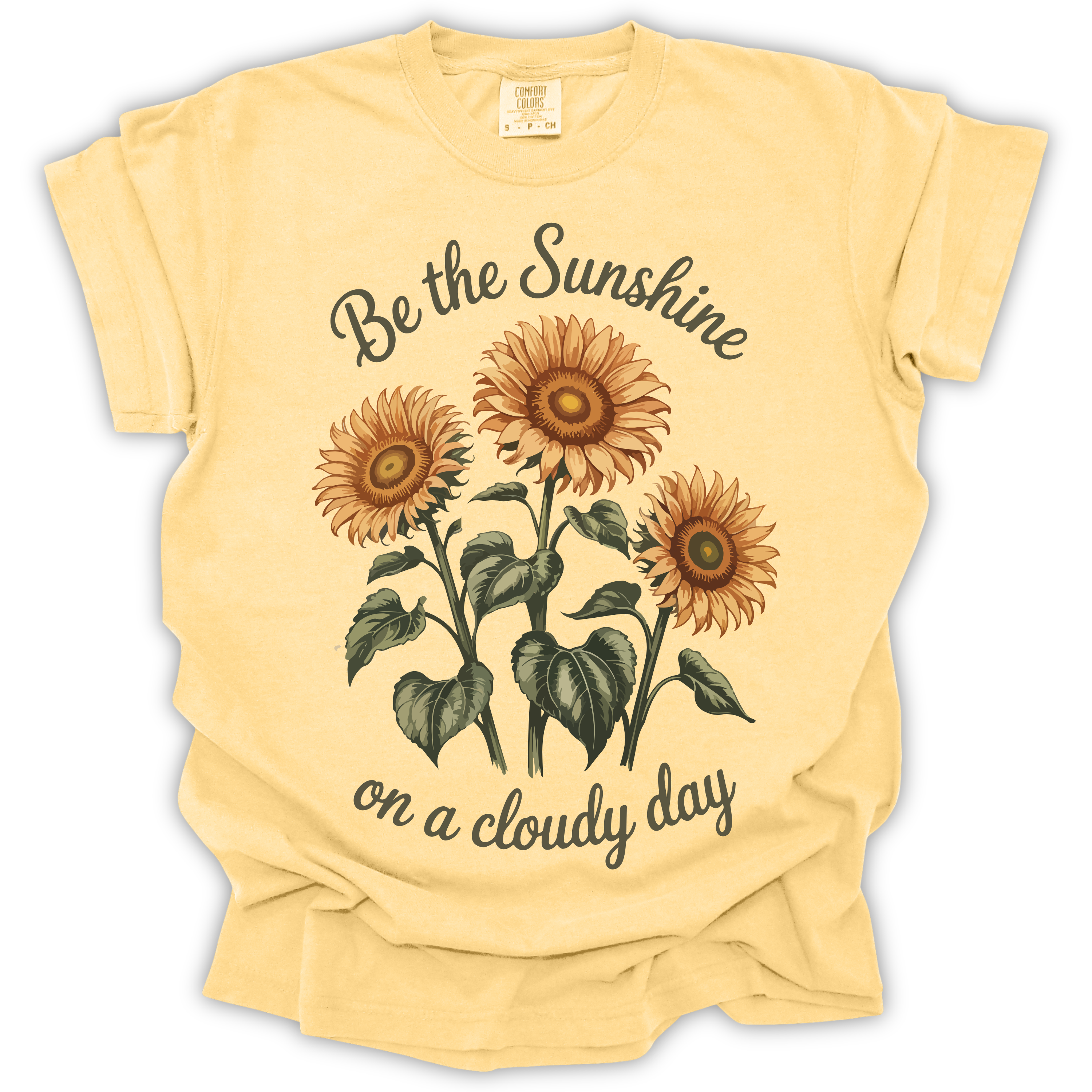 Sunflowers Sunshine on a Cloudy Day T-Shirt – Comfort Colors Relaxed Fit