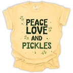 Peace Love and Pickles Tee - Comfort Colors