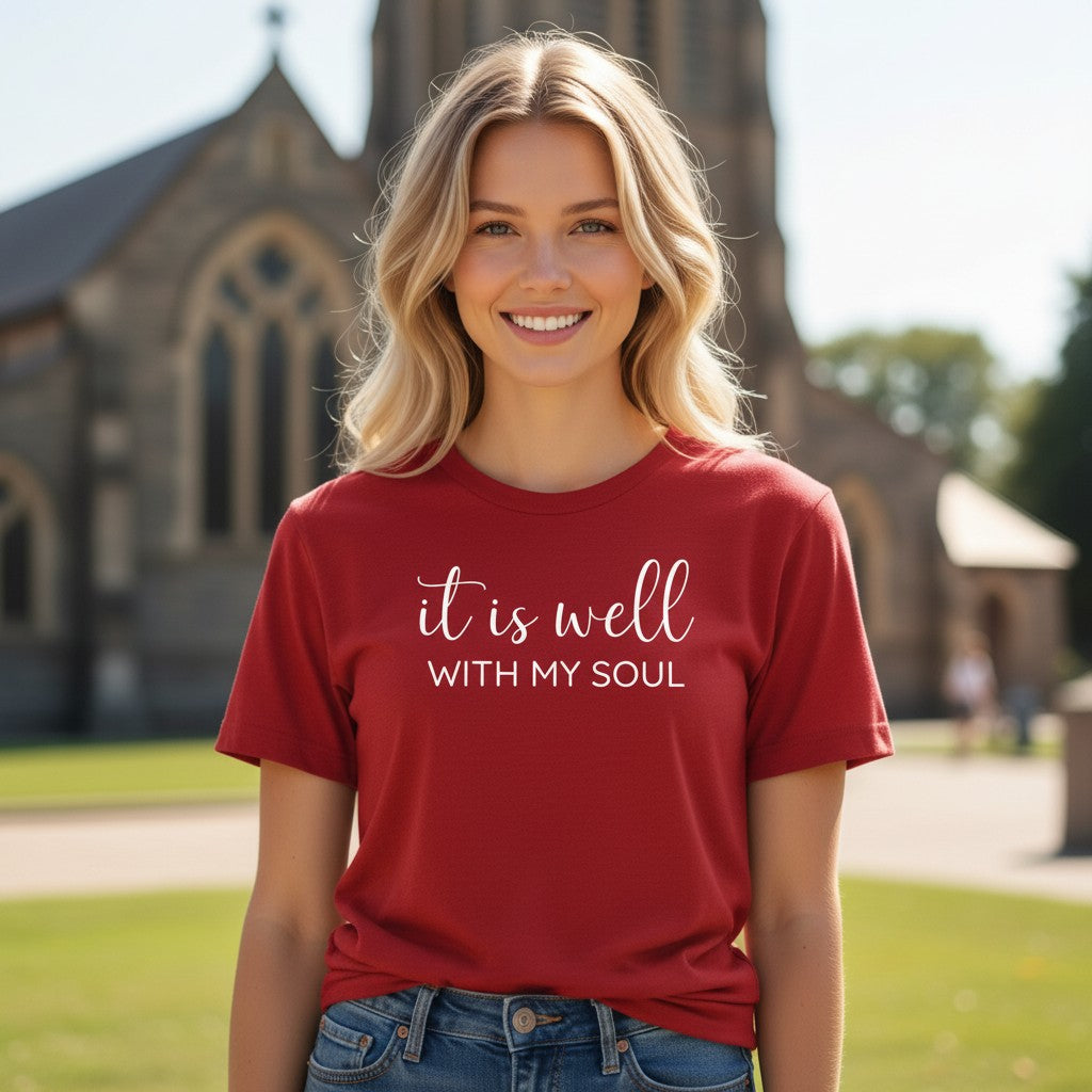 It Is Well With My Soul Tee - Bella + Canvas Modern Fit