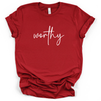 Worthy Script Tee - Bella + Canvas Modern Fit