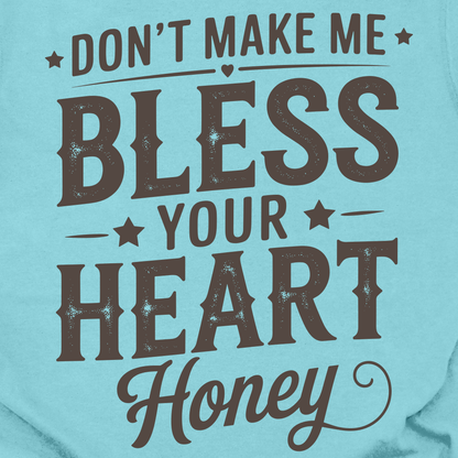 Bless Your Heart