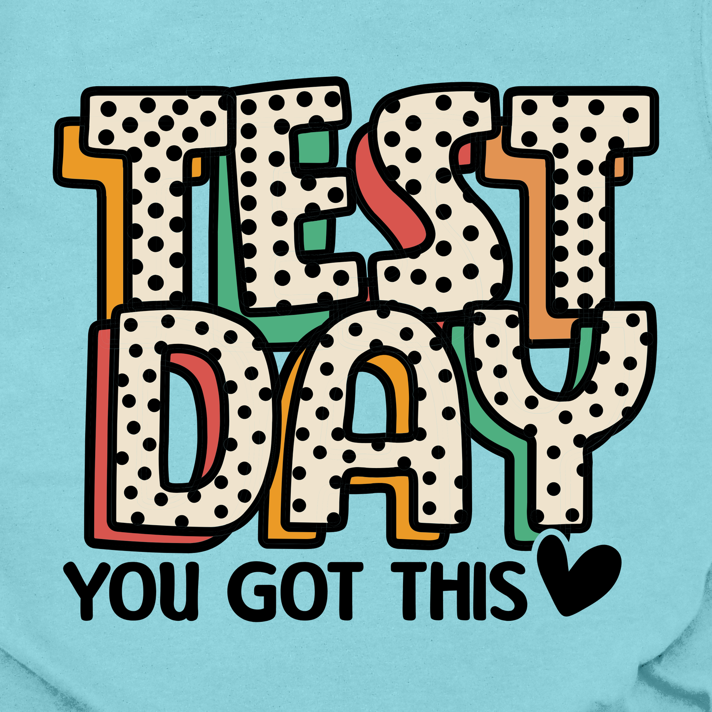 Test Day