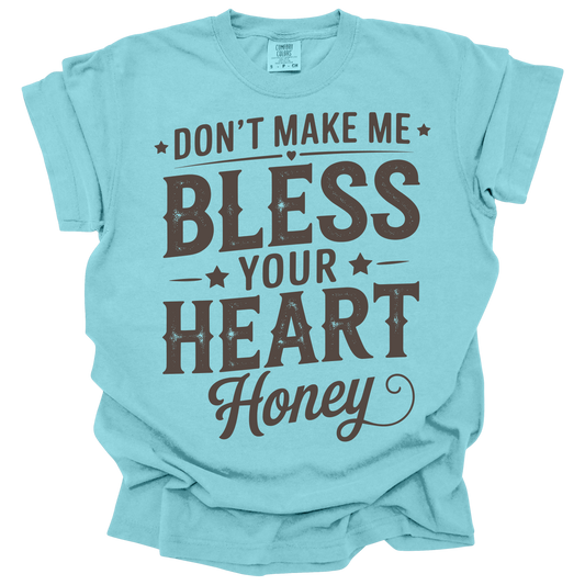 Bless Your Heart